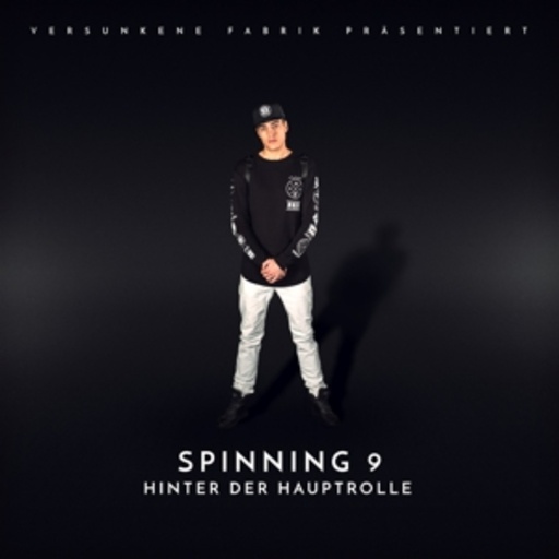 Spinning 9 – Hinter der Hauptrolle