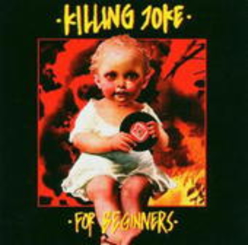 Killing Joke – For Beginners