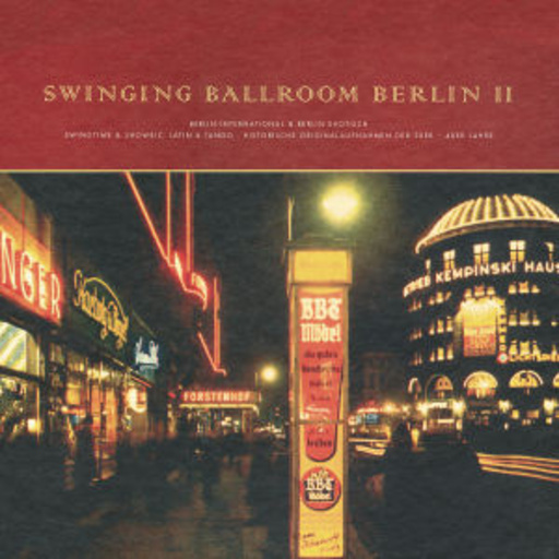 Diverse – Swinging Ballroom Berlin II