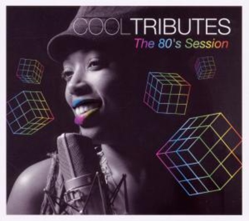 Diverse – Cool Tributes - The 80s Sessions