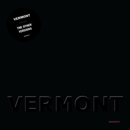 Vermont – The Other Versions
