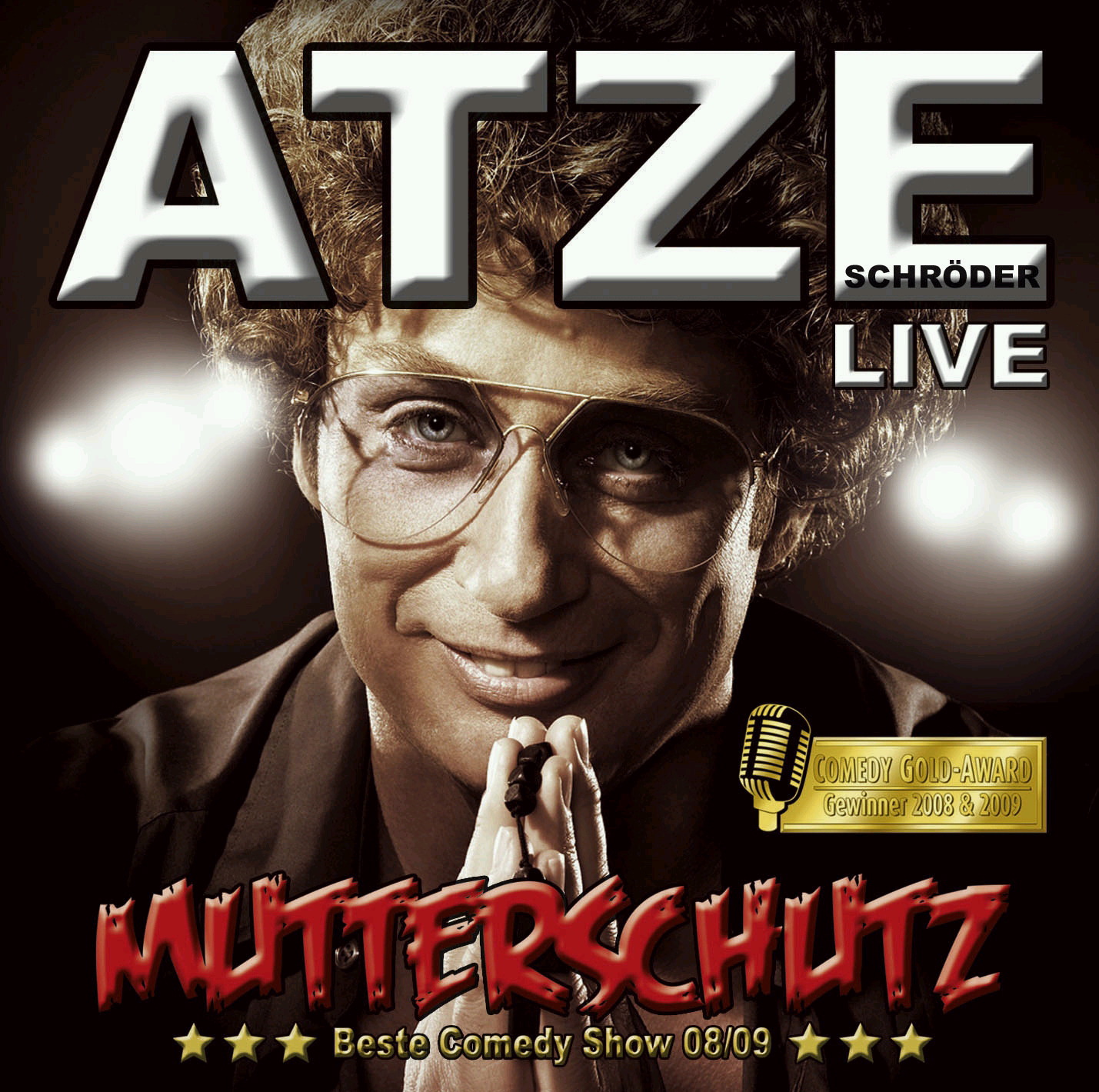Atze Schröder – Mutterschutz - Live