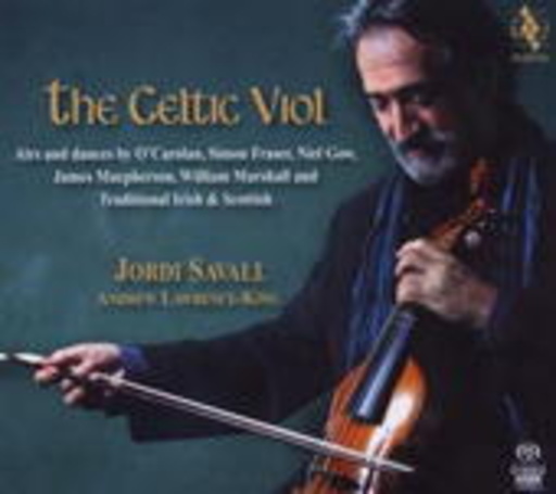 Jordi Savall/Andrew Laurence King – The Celtic Viol