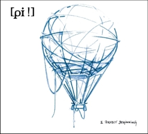 Pi ! – A Perfect Beginning