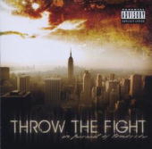 Throw The Fight – In Pursuit Of Tomorrow