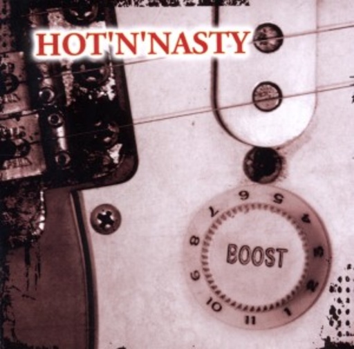Hot'N'Nasty – Boost