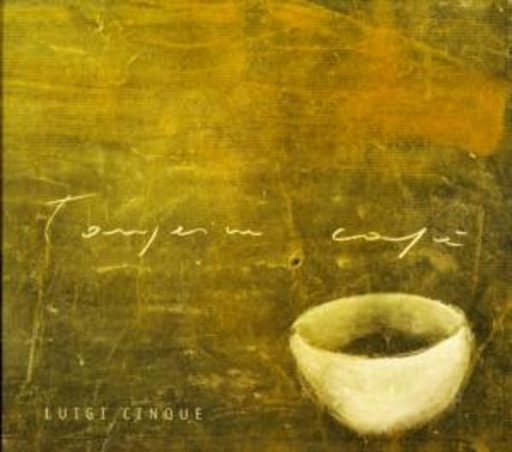 Luigi Cinque – Tangerine Cafe