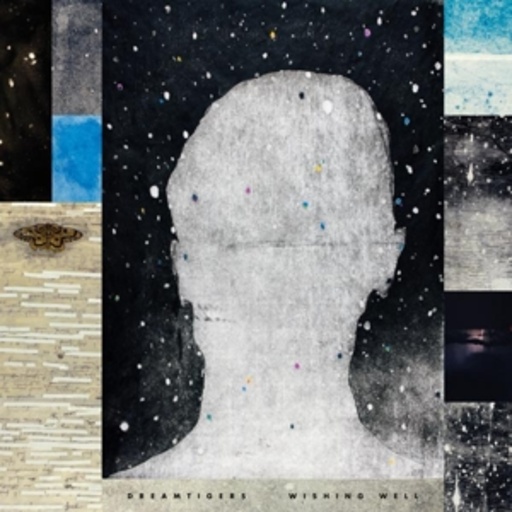 Dreamtigers – Wishing Well