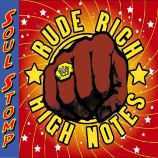 Rude Rich And The High Notes – Soul Stomp