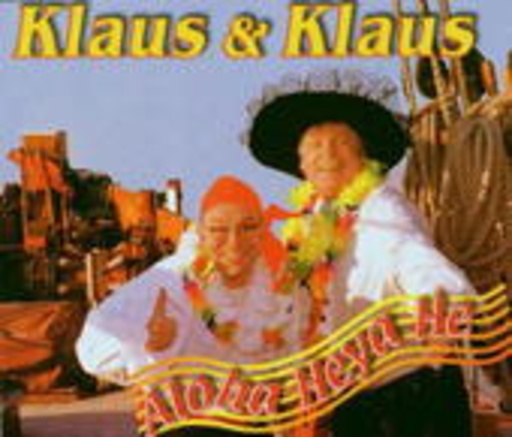 Klaus & Klaus – Aloha Heya He