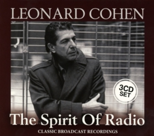 Leonard Cohen – The Spirit Of Radio