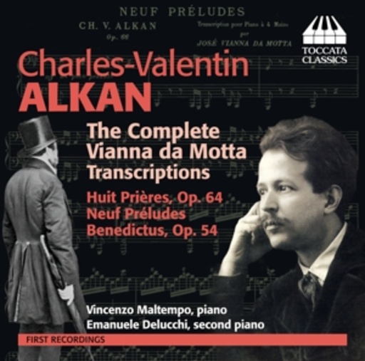 Vincenzo Maltempo/Emanuele Delucchi – The Complete Vianna Da Motta Transcriptions