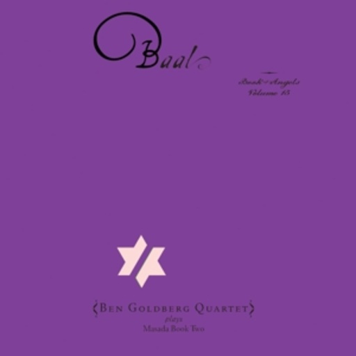 Baal: The Book Of Angels, Vol. 15