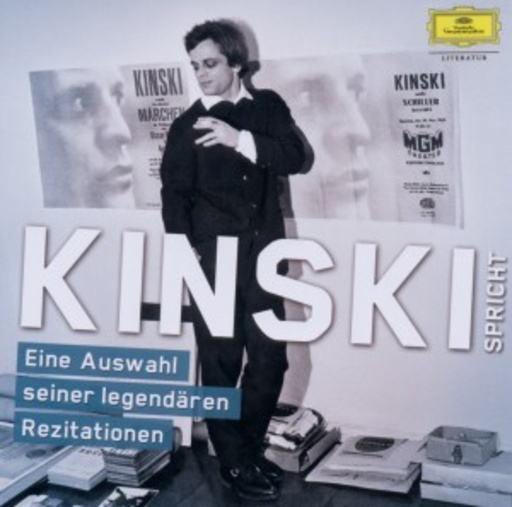 Klaus Kinski – Kinski spricht - Eine Auswahl seiner legendären Rezitationen