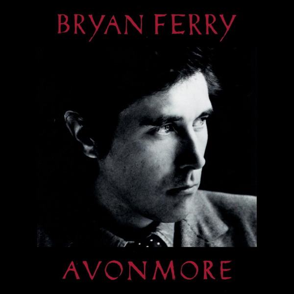 Bryan Ferry – Avonmore