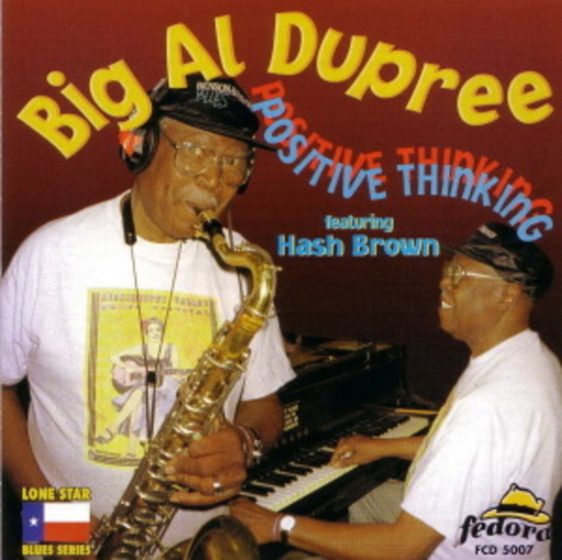 Big Al Dupree – Positive Thinking