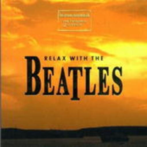 U. Goldberg/H. Bartmann/K. Jerzewska/D. Jerzewski – Relax With The Beatles (Instrumentalmusik zum Entspannen)