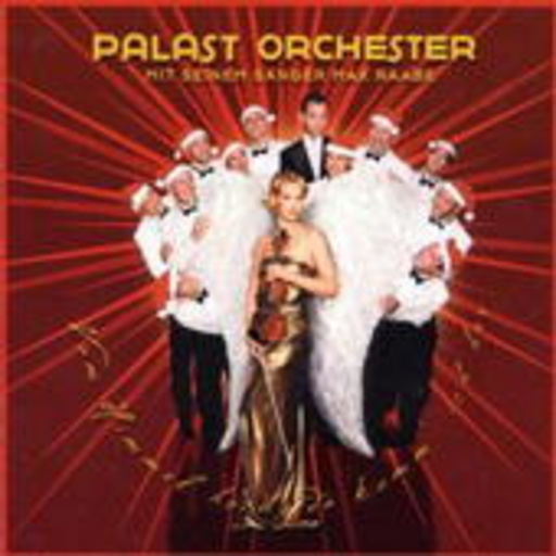 Das Palast Orchester mit seinem Sänger Max Raabe – Vom Himmel hoch, da komm' ich her