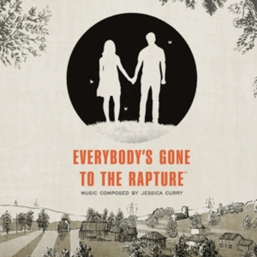 Jessica Curry – Everybody's Gone To The Rapture