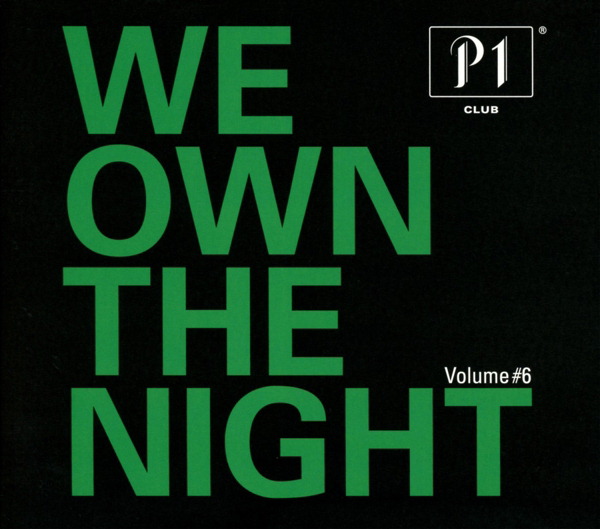 P1 – We Own The Night – Vol. 6