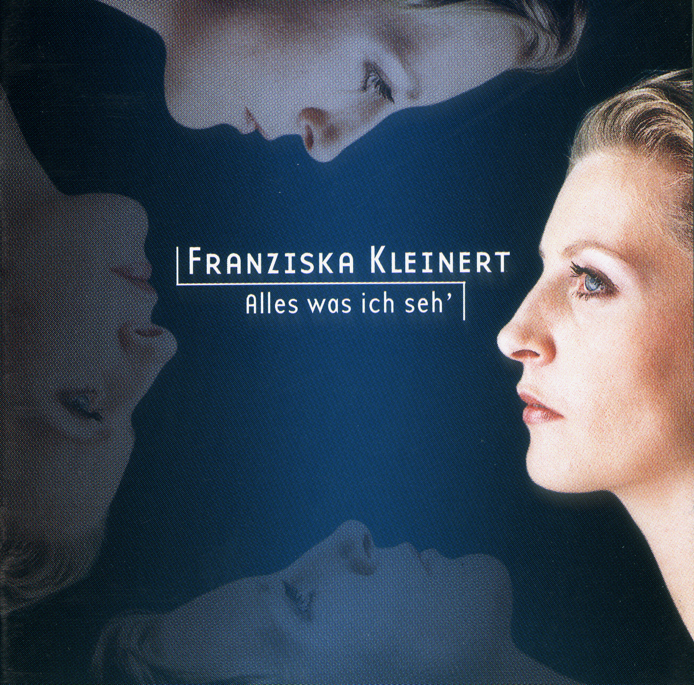 Franziska Kleinert – Alles was ich seh'