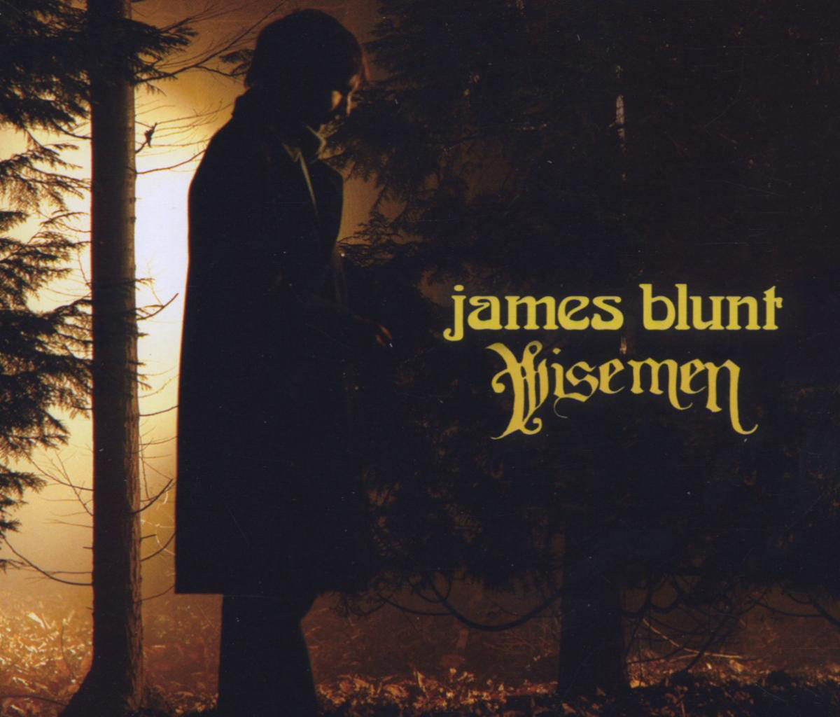 James Blunt – Wisemen