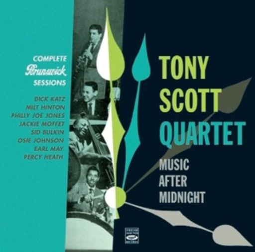 Tony Scott Quartet – Complete Brunswick Sessions