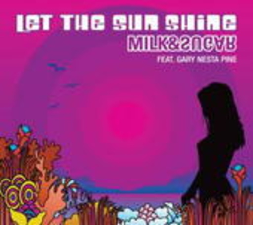 Milk & Sugar – Let The Sun Shine 2009 (2-Track)