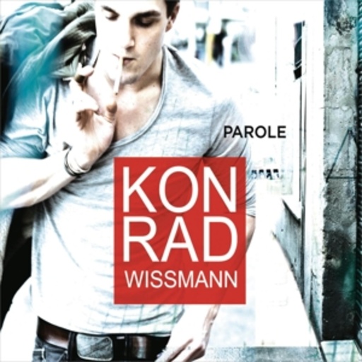 Konrad Wissmann – Parole