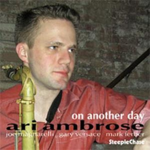 Ari Ambrose Quartet – On Another Day