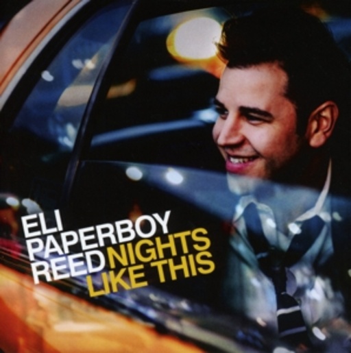 Eli "Paperboy" Reed – Nights Like This