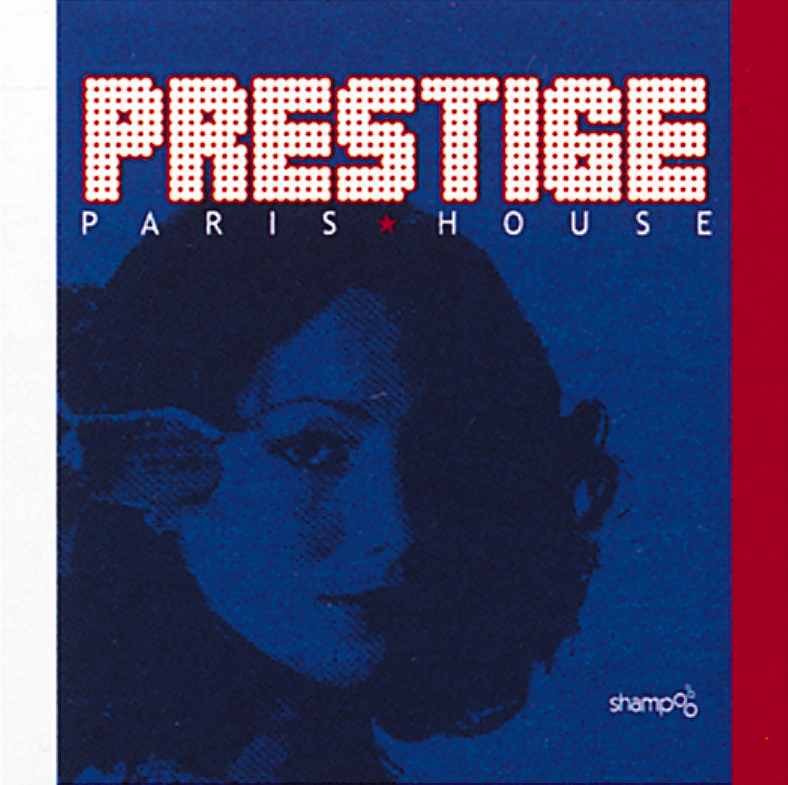 Prestige – Paris House