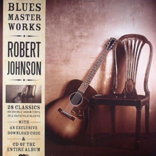 Robert Johnson – Blues Master Works