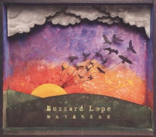 Buzzard Lope – Daybreak