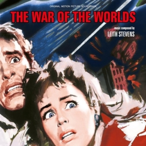 Leith Stevens – The War Of The Worlds