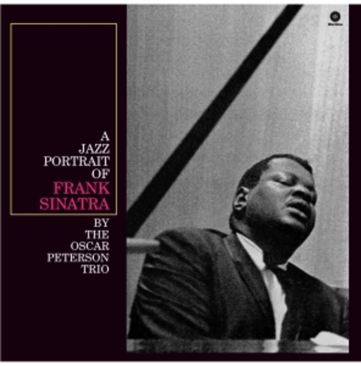 Oscar Peterson Trio – Jazz Portrait Of Frank Sinatra