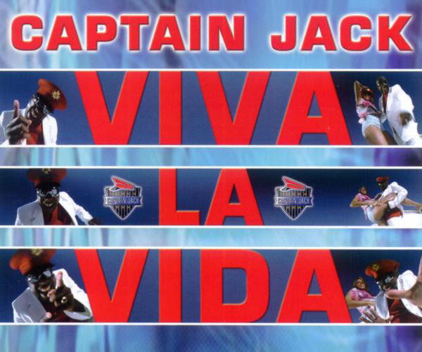 Captain Jack – Viva La Vida