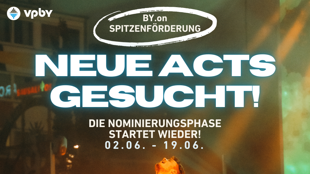 Sucht Acts für BY.on: der Verband für Popkultur in Bayern.