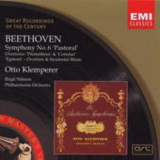 Otto Klemperer/Birgit Nilsson – Symphony No. 6 "Pastoral" (Great Recordings Of The Century)