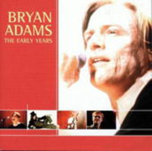 Bryan Adams – The Early Years