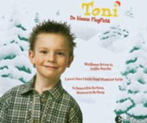 Toni - De klaane Flugficht – Weihnachten is, stille Nacht