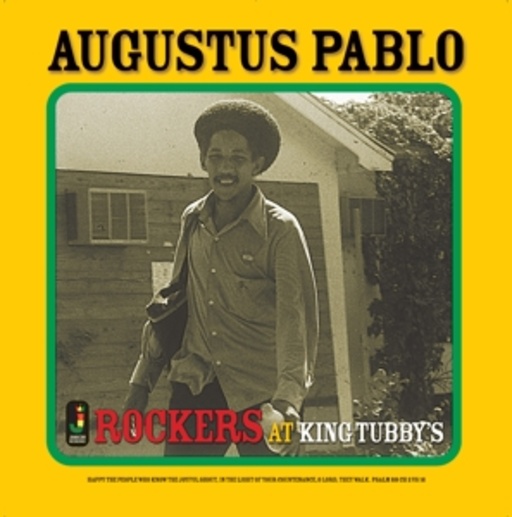 Augustus Pablo – Rockers At King Tubby's