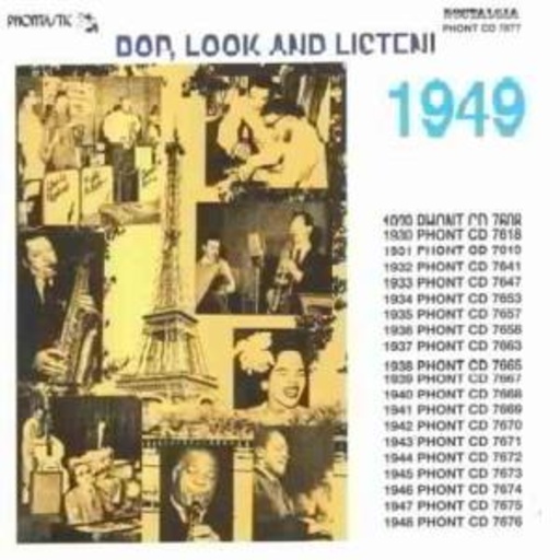 Bop, Look And Listen - 1949 – A Portrait Of A Year Music