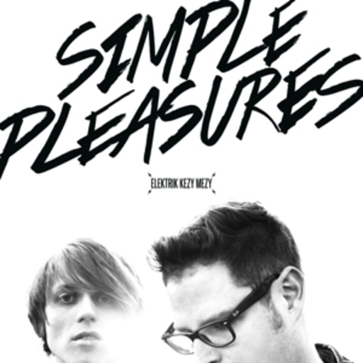 Elektrik Kezy Mezy – Simple Pleasures