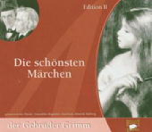 Diverse – Die schönsten Märchen der Gebrüder Grimm - Edition II