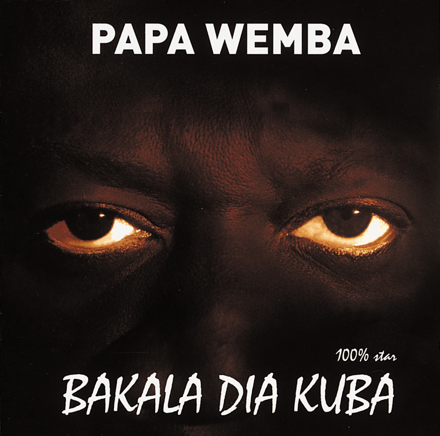Papa Wemba – Bakala Dia Kuba - 100% Star