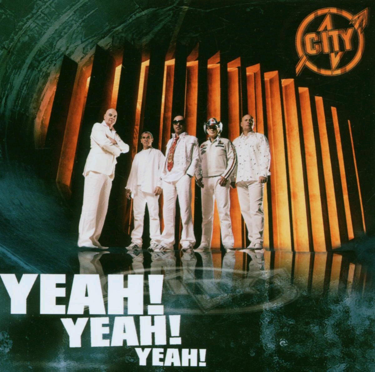 City – Yeah! Yeah! Yeah!