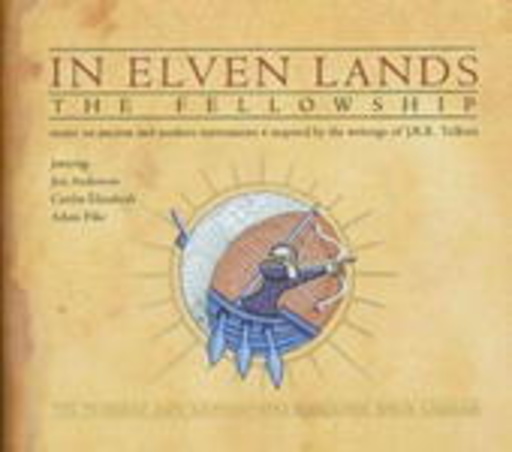 The Fellowship feat. Jon Anderson – In Elven Lands
