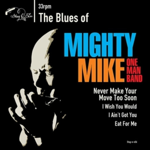Mighty Mike Omb – The Blues Of