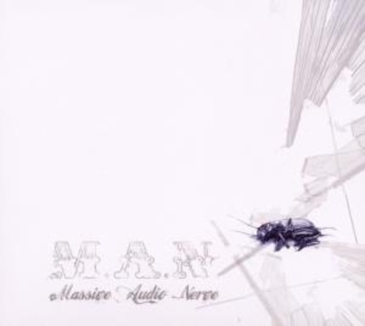M.A.N. – Massive Audio Nerve